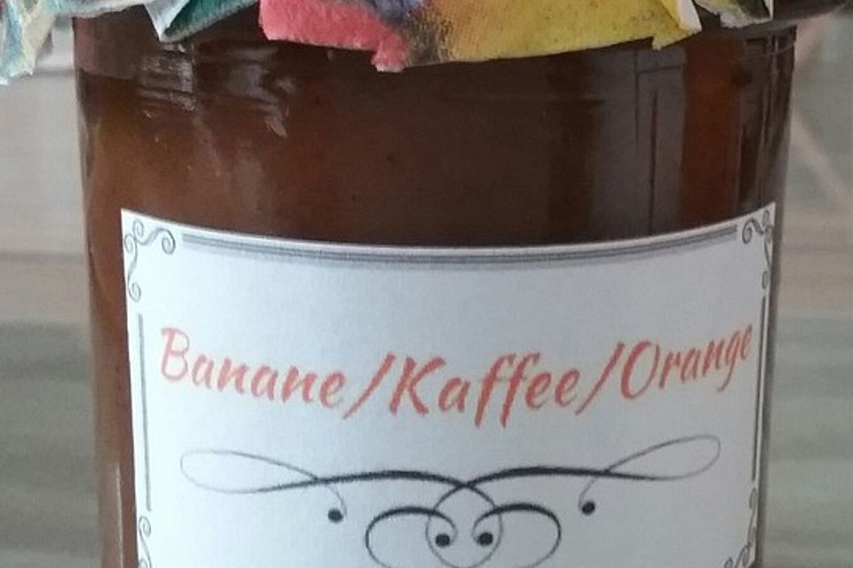 Bananen - Kaffee - Marmelade